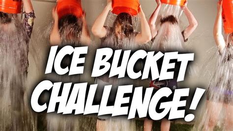 challenges like ice bucket challenge